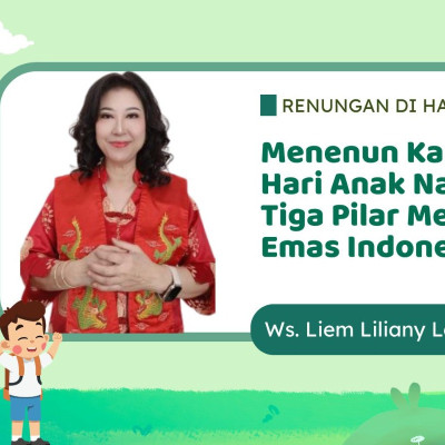 Menenun Karakter Junzi di Hari Anak Nasional: Sinergi Tiga Pilar Menuju Generasi Emas Indonesia 2045